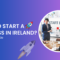 5 how to start a business in ireland